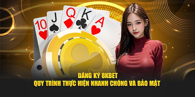 Đăng ký 8KBET
