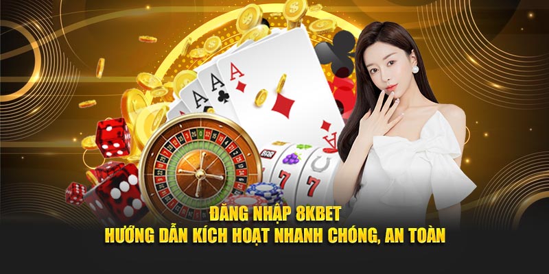 Đăng nhập 8KBET