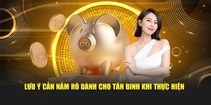 Lưu ý cần nắm rõ dành cho tân binh khi thực hiện