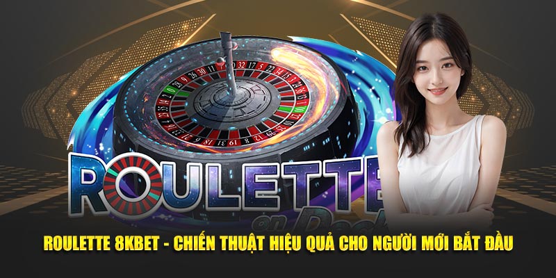 Roulette 8KBET