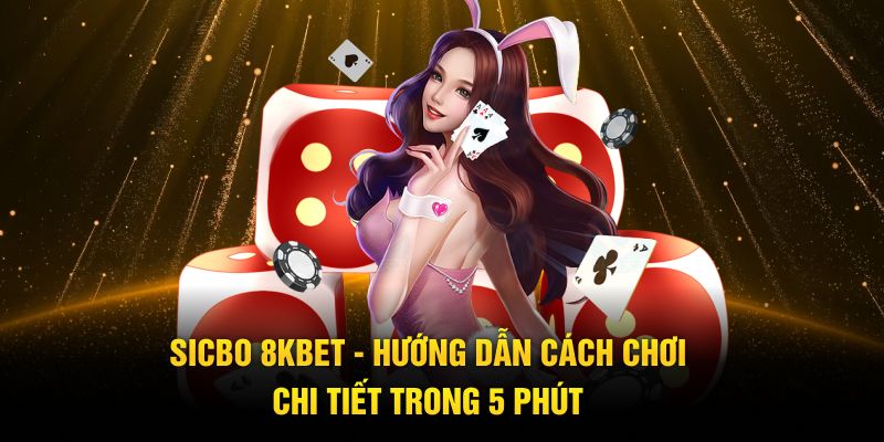 Sicbo 8KBET