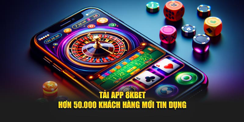 Tải app 8KBET